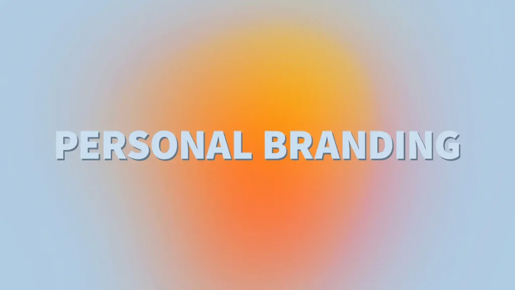 Personal Branding