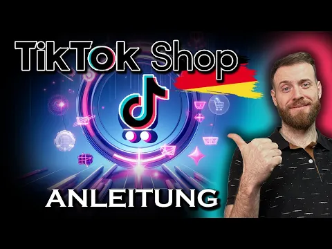 TikTok Shop Deutschland | Jetzt registrieren & Shop erstellen | Schritt für Schritt Anleitung